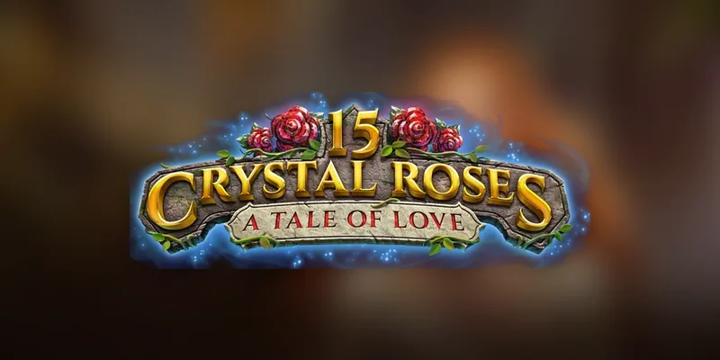 15 Crystal Roses A Tale of Love