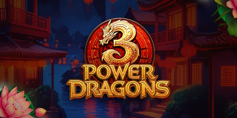 3 Power Dragons