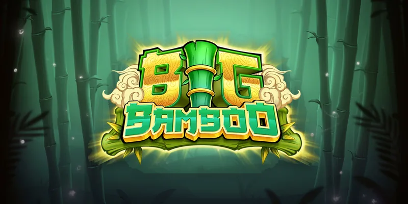 Big Bamboo