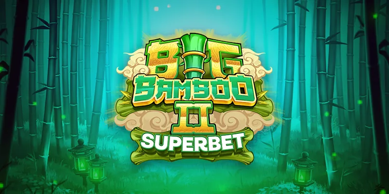 Big Bamboo 2