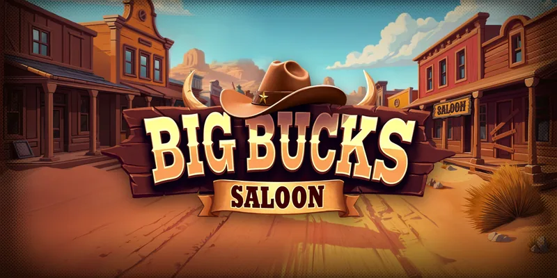 Big Bucks Saloon