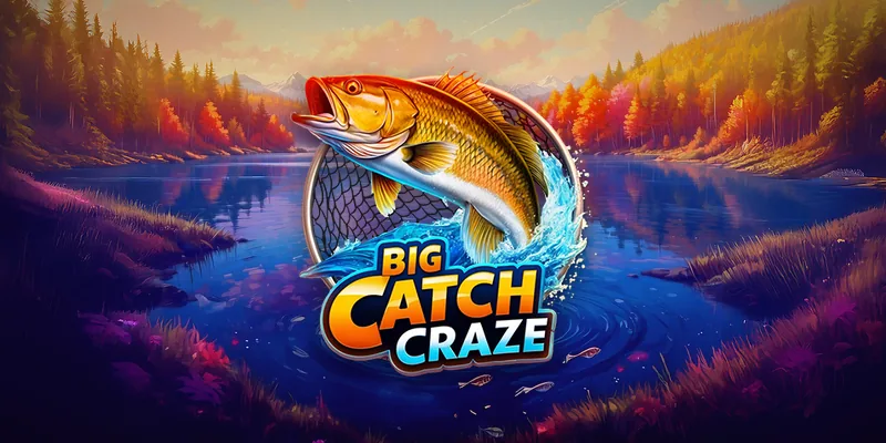 Big Catch Craze