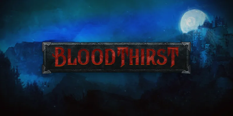 Bloodthirst