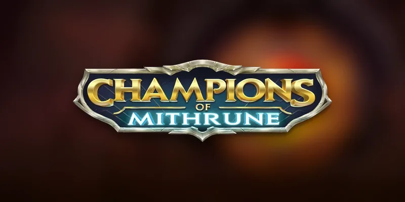 Champions of Mithrune