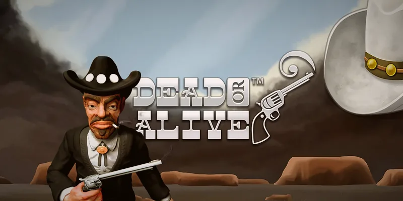 Dead or Alive