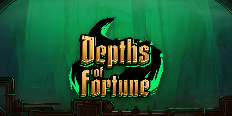 Depths of Fortune