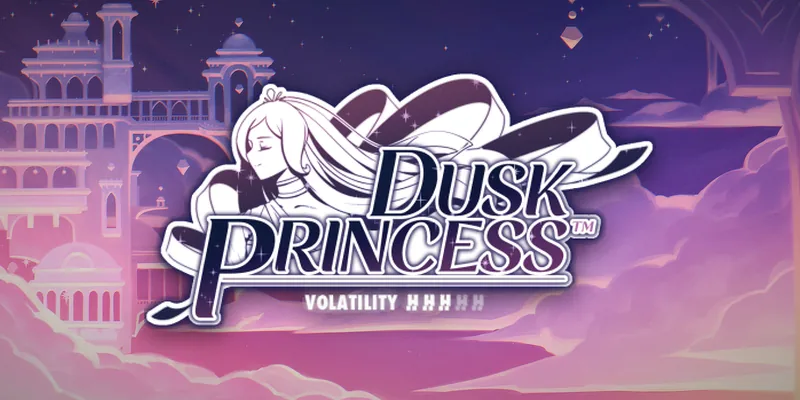 Dusk Princess