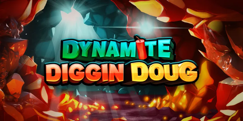 Dynamite Diggin Doug