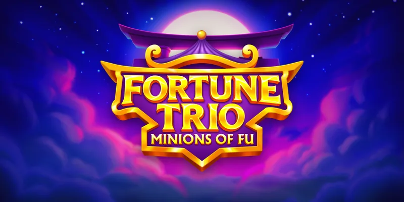 Fortune Trio Minions Of Fu