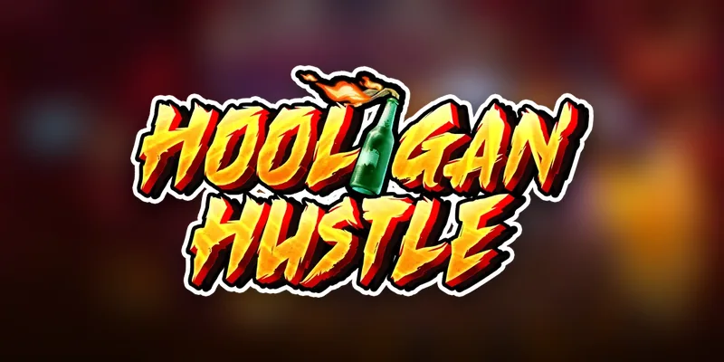 Hooligan Hustle