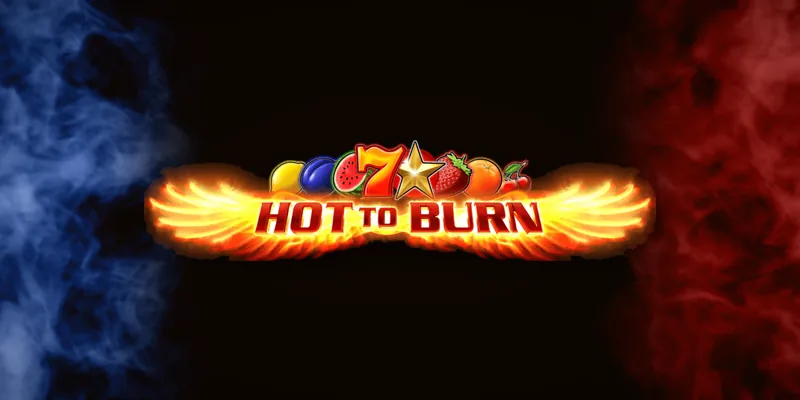 Hot to Burn Multiplier