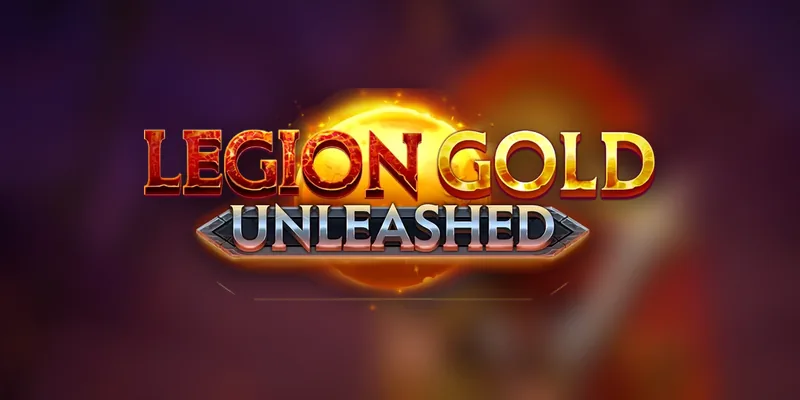 Legion Gold Unleashed
