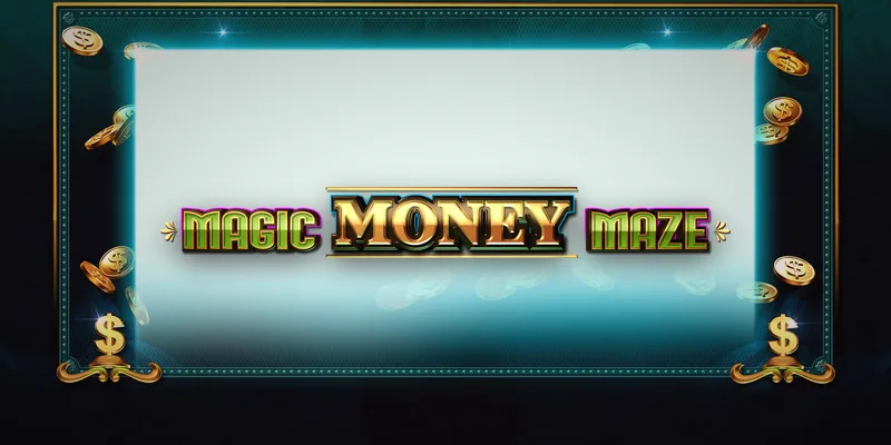 Magic Money Maze