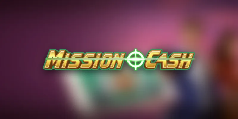 Mission Cash