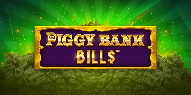 Piggy Bank Bills