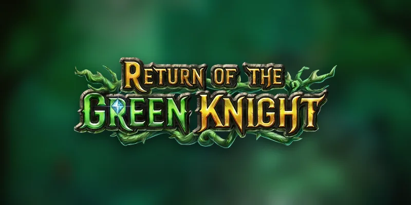 Return of the Green Knight