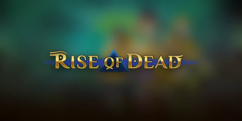 Rise of Dead