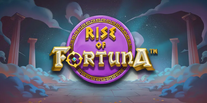 Rise of Fortuna