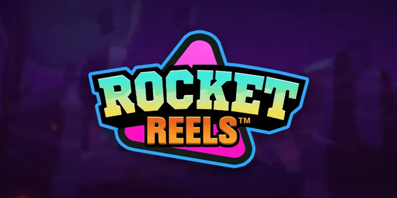 Rocket Reels