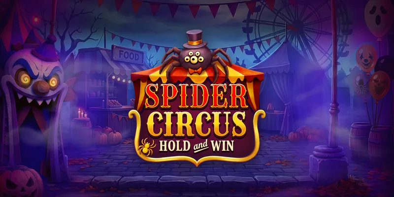 Spider Circus Hold and Win