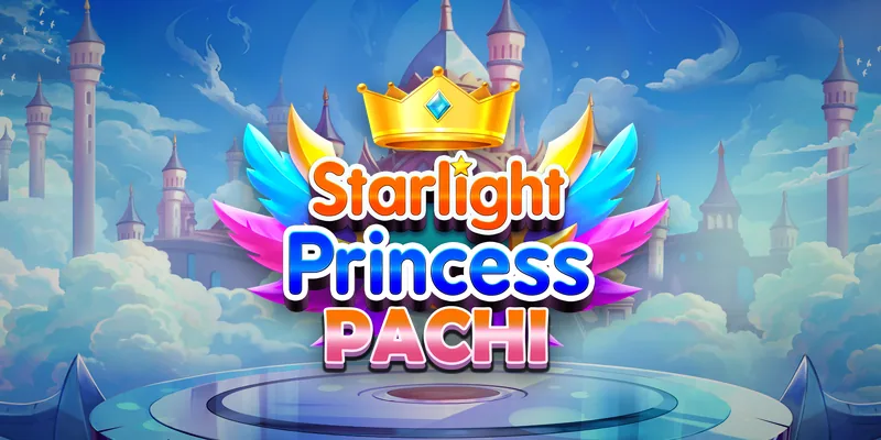 Starlight Princess Pachi