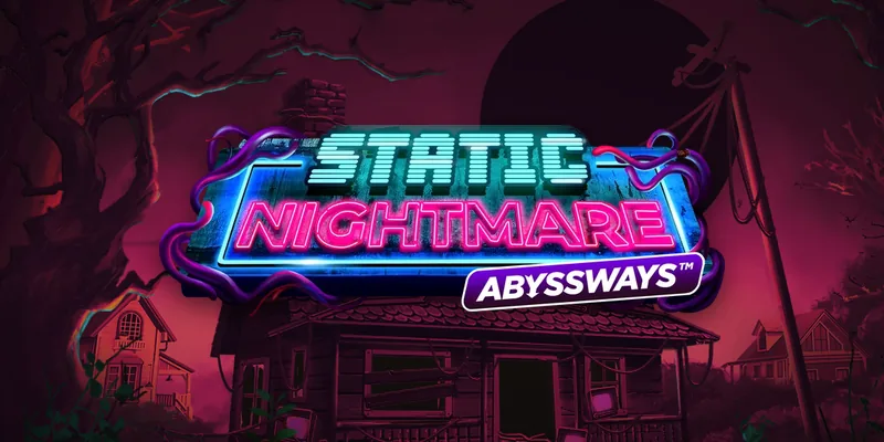 Static Nightmare Abyssways