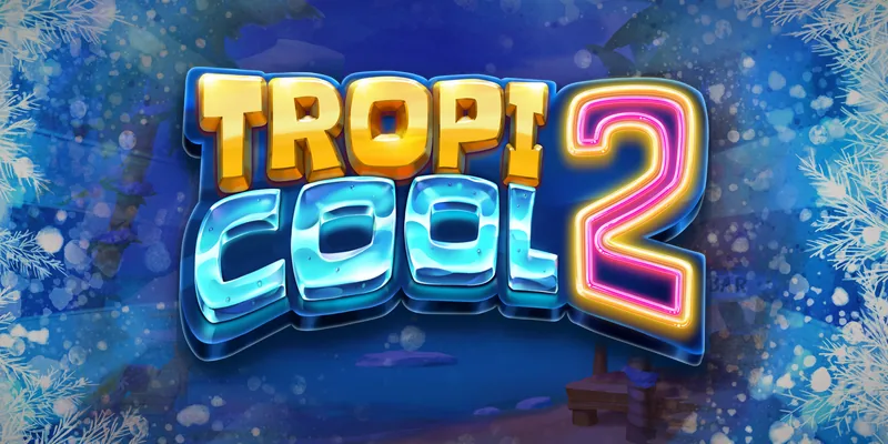 Tropicool 2