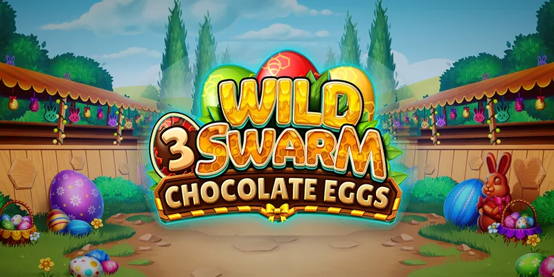 Wild Swarm 3 Chocolate Eggs